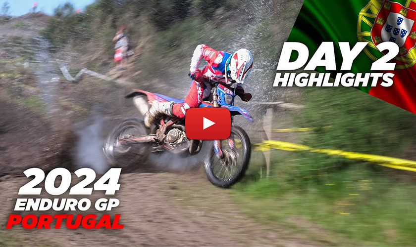 2024 EnduroGP of Portugal II: Day 2 RAW highlights from Valpacos