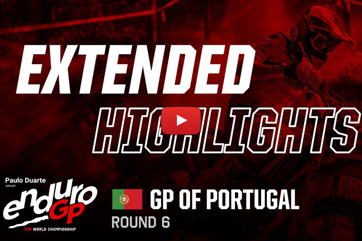 2023 EnduroGP 26min extended highlights – Ep6, Garcia bounces back in Valpacos, Portugal